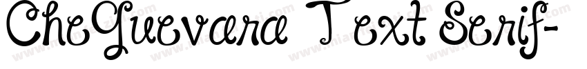 CheGuevara Text Serif字体转换